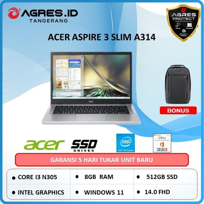 Gambar LAPTOP ACER ASPIRE 3 SLIM A314 I3 N305 8 CORE 8GB 512SSD W11 OHS 14" - Laptop dari Agres ID Tangerang undefined Tokopedia