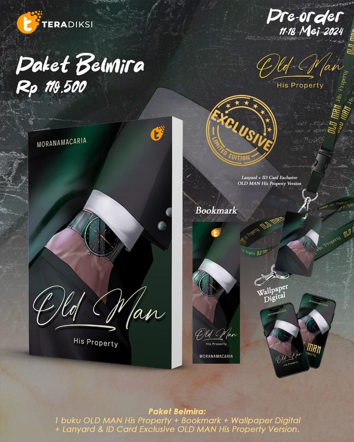 Gambar Buku Novel OLD MAN His Property - Teradiksi - Moranamacaria - Bumifiksi - Belmira dari bumifiksijakarta Jakarta Selatan Tokopedia