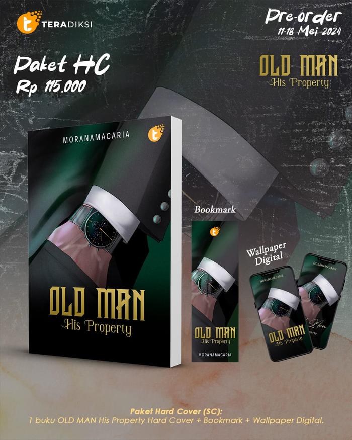 Gambar Buku Novel OLD MAN His Property - Teradiksi - Moranamacaria - Bumifiksi - HC dari bumifiksijakarta undefined Tokopedia