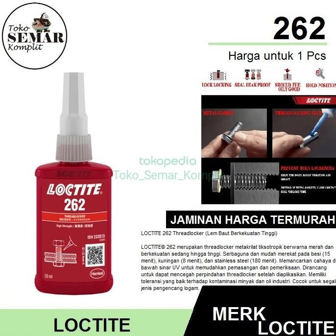Gambar Lock Tite / Loctite 262 50ml dari ujujunun undefined Tokopedia