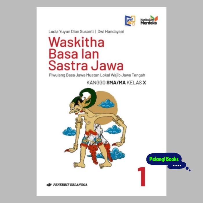 Gambar BUKU WASKITHA BASA LAN SASTRA JAWA SMA/MA KELAS 10 11 12 KURIKULUM MERDEKA ERLANGGA - KELAS 10 dari Pelangi Books undefined Tokopedia