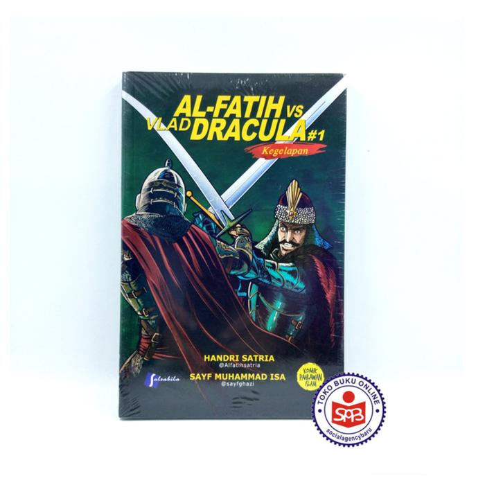 Gambar Al Fatih VS Vlad Dracula SERIES - Handri Satria - Seri 1 dari Social Agency Baru undefined Tokopedia