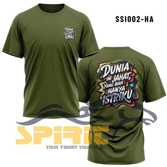 Gambar Kaos Dunia Ini Jahat yang Baik Hanya Istriku Baju Kata kata Kaos viral dunia jahat distro katun premium - Hijau Army, S dari Kaos Pria T-Shirt Man Distro undefined Tokopedia