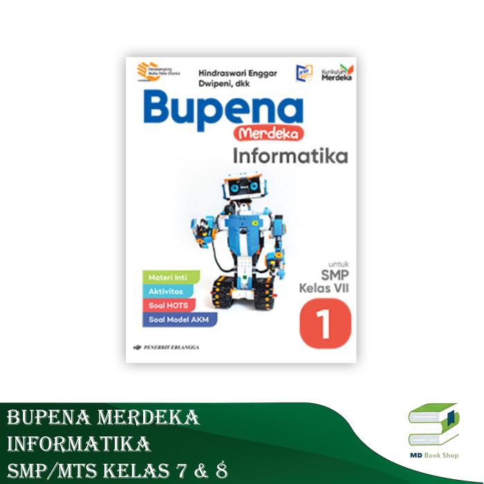 Gambar BEST SELLER ORIGINAL BUPENA MERDEKA INFORMATIKA SMP/MTS KELAS 7 & 8 - ERLANGGA - KELAS 7 dari MD Book Shop undefined Tokopedia