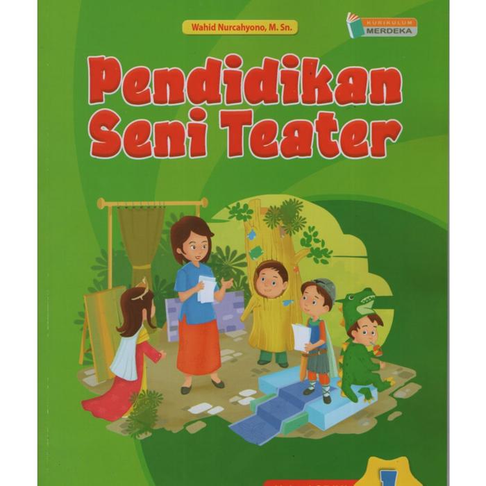 Jual Pendidikan Seni Teater Kelas 1 SD Kurikulum Merdeka Yudistira