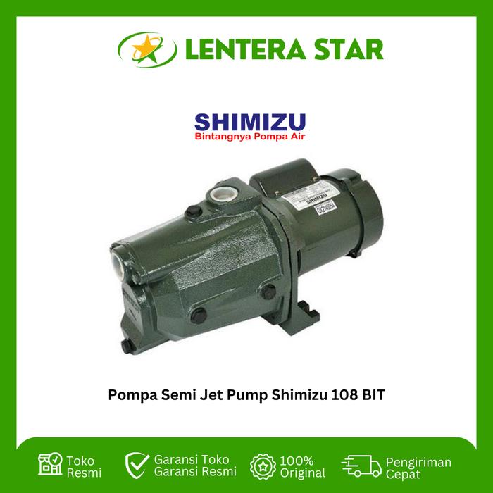 Gambar Pompa Air Seni Jet Pump Shimizu 108 BIT dari Lentera Star undefined Tokopedia