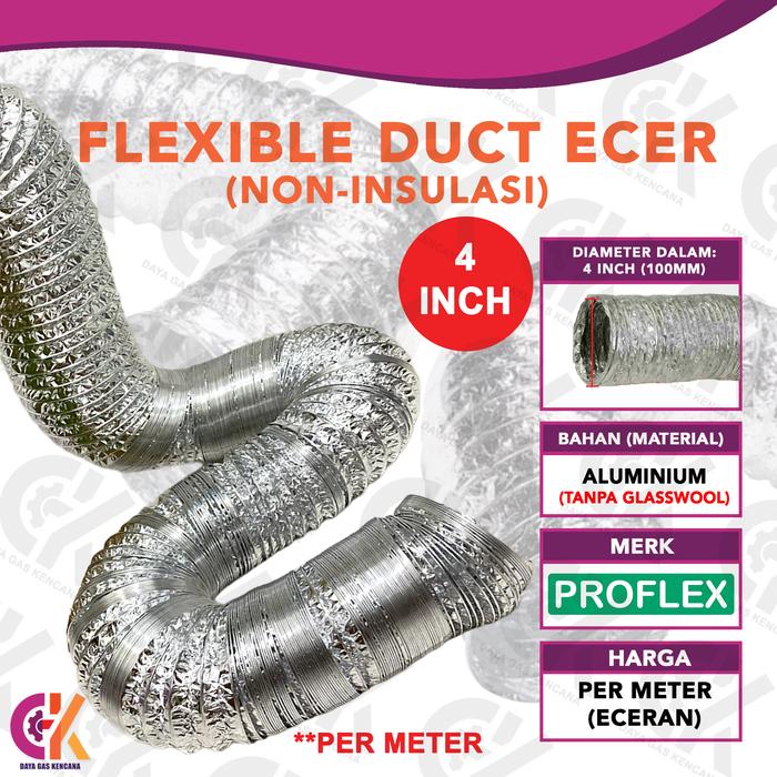 Gambar Flexible Duct 4 Inch // Proflex Insulasi Ducting Round 4" inci 100mm - ECER Per Meter dari Daya Gas Kencana Kota Administrasi Jakarta Barat Tokopedia