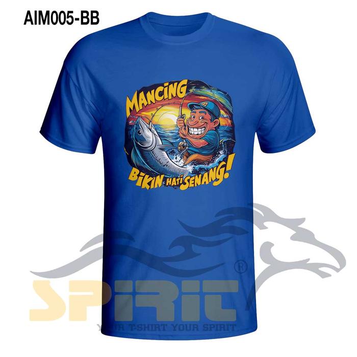 Gambar kaos mancing mania fishing kata kata lucu mancing bikin hati seneng - Biru, M dari Gudangkaos 3D4D undefined Tokopedia