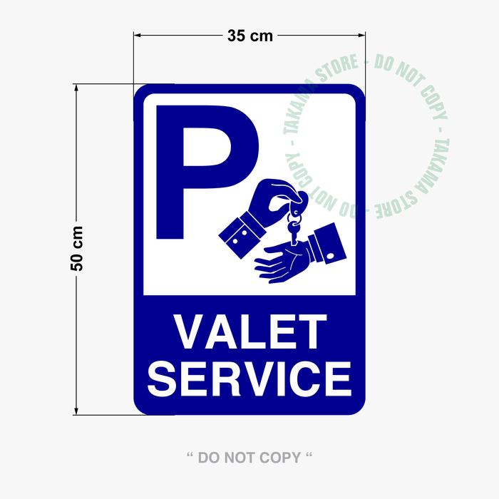 Gambar Rambu Valet Service atau Valet Parking 35cm x 50cm plat alumunium - A dari Takama Rambu Store undefined Tokopedia