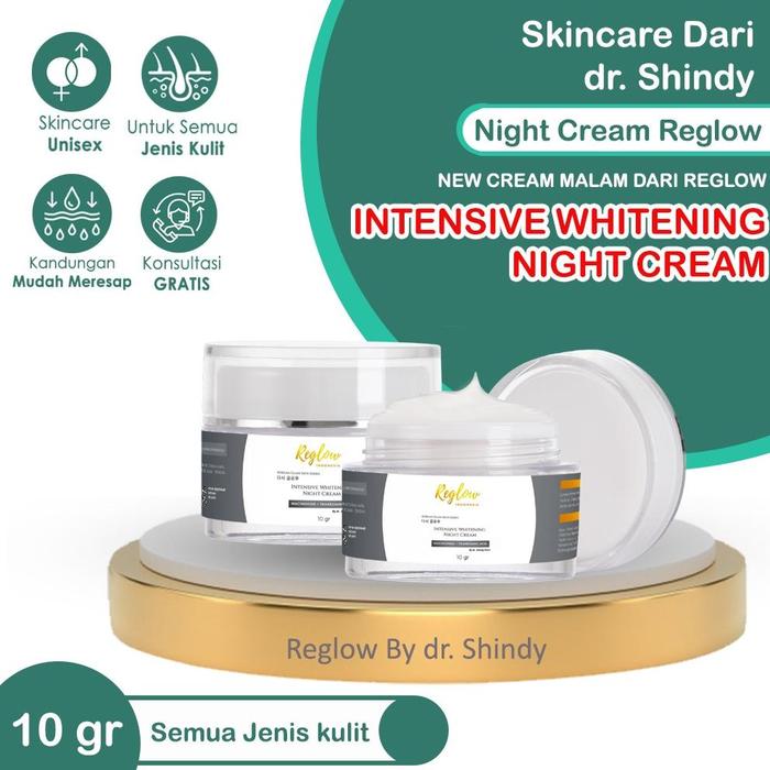 Gambar TERBARU NIGHT Cream Reglow dr Shindy Whitening Pelembab Pemutih Wajah - NIGHT CREAM dari Febby Adha Mall undefined Tokopedia