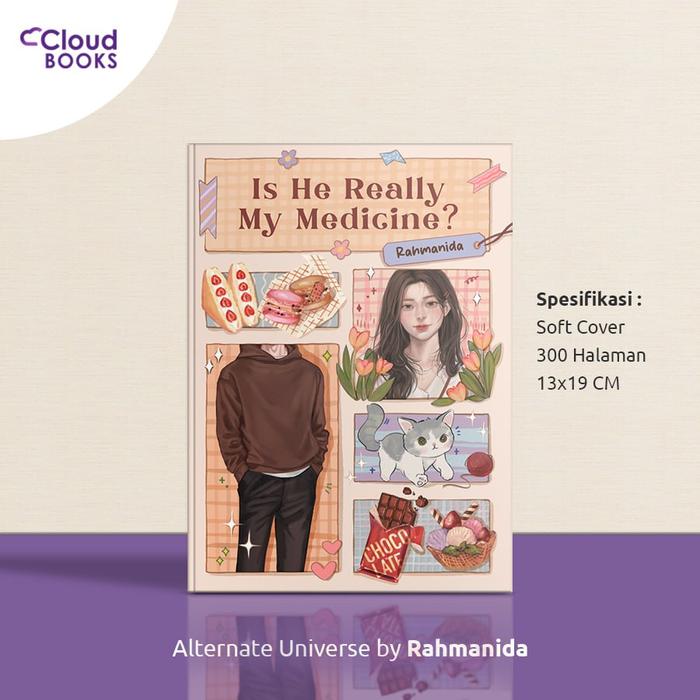 Gambar Is He Really My Medicine - Rahmanida dari Cloudbookpublishing undefined Tokopedia