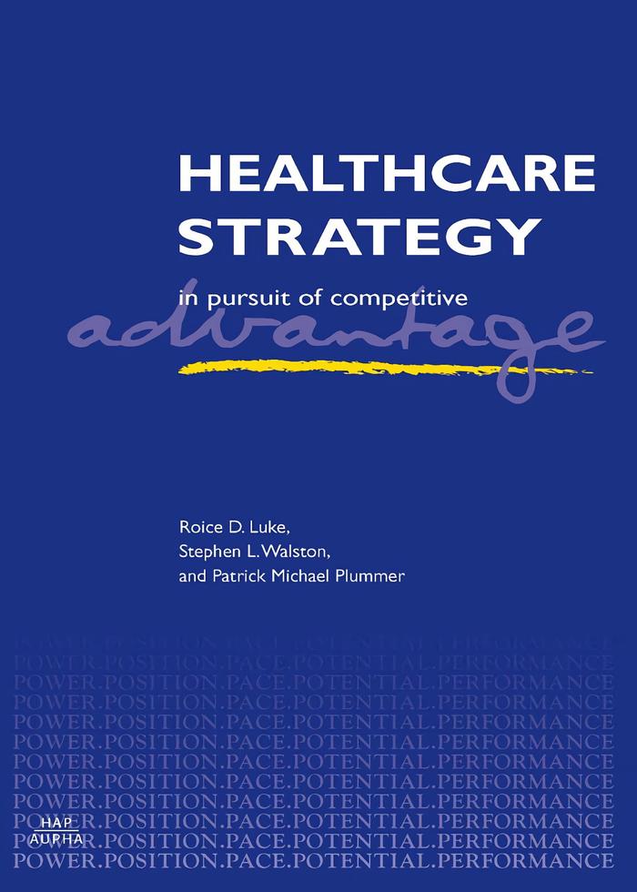 Gambar Healthcare Strategy by Roice D. Luke, Stephen L. Walston, and Patrick Michael Plummer dari deReferences undefined Tokopedia