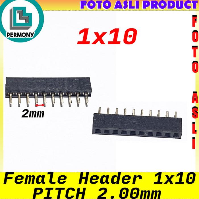 Gambar pin header female 1x2 1x3 1x4 1x5 1x6 1x7 1x8 1x12 1x20 1x40 jarak 2mm pitch 2.00mm - 1x10 dari Permony Store undefined Tokopedia