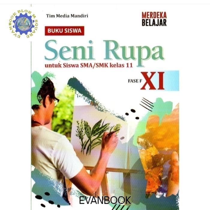 Gambar Buku PPKn PKN SMA Kelas 2 XI.11 Kurikulum Merdeka KEMDIKBUD DIKNAS - SENI RUPA dari EVANBOOK1871 undefined Tokopedia