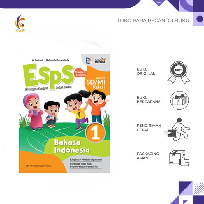 Gambar ESPS BAHASA INDONESIA SD/MI KLS.1,2,3,4,5,6/KM - PENERBIT ERLANGA - BUKUKALUKU SMART - Kelas 1 dari Buku Kaluku Smart undefined Tokopedia