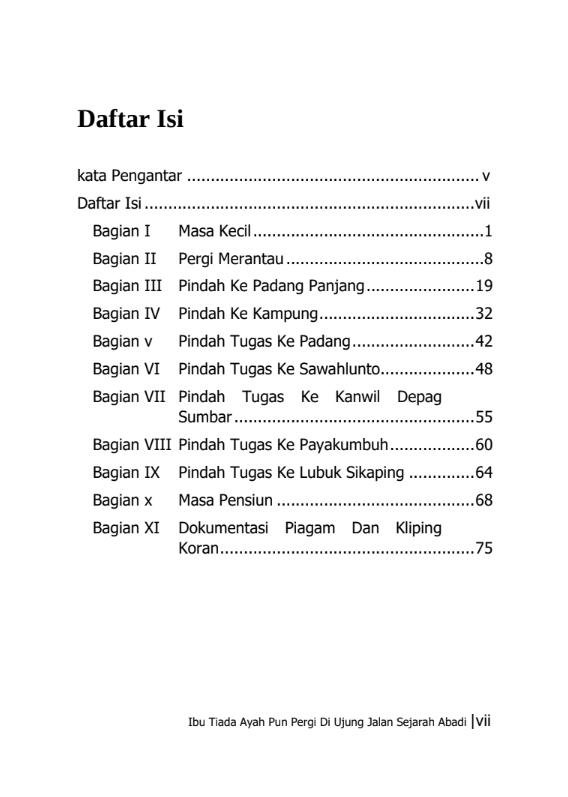 Gambar 2 - Ibu Tiada Ayah Pun Pergi di Ujung Jalan Sejarah Abadi