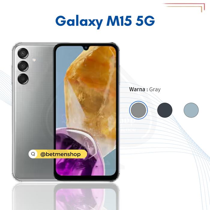 Gambar Samsung Galaxy M15 5G Ram 6/128 Garansi Resmi 12 Bulan - Gray dari betmenshopid undefined Tokopedia