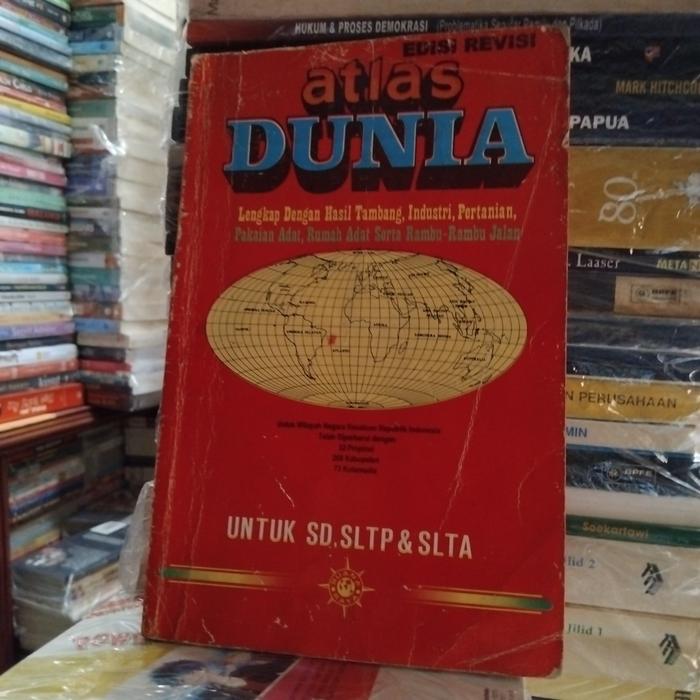 Jual Buku atlas DUNIA Lengkap Dengan Hasil Tambang ,Industri,Pertanian ...