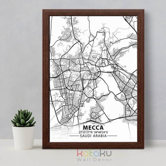 Gambar Mecca City Map Art Peta Mekah Arab Saudi Hiasan Dinding Wall Decor Minimalis A3 - Bingkai Coklat dari satustor undefined Tokopedia