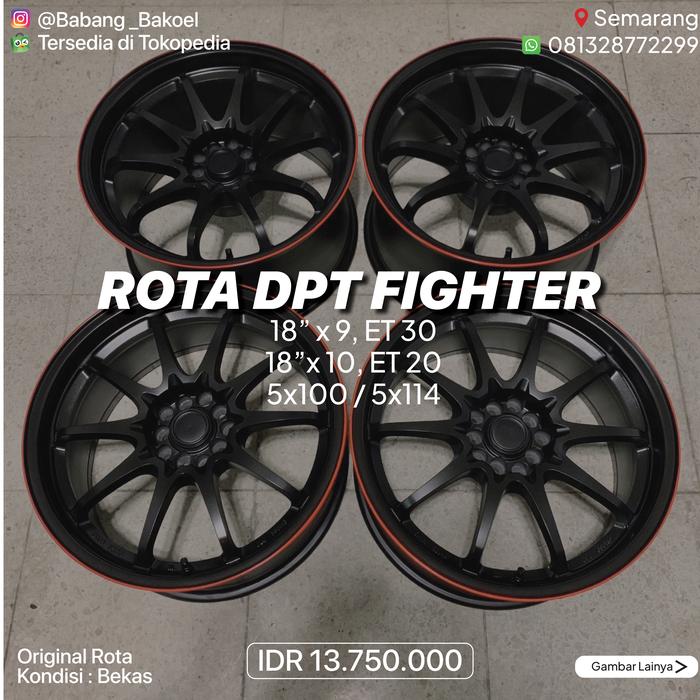 Gambar Rota Fighter DPT Ring 18 5x100 5x114 Velg Ori Original Filipina Phillipines Racing R18 Audi TT BRZ FT86 Civic Accord Camry Altis Corona Corolla Lancer Teana Cefiro RX8 Mazda6 dari Babang Bakoel undefined Tokopedia