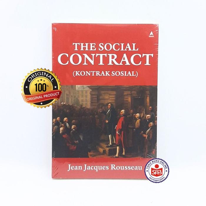Jual The Social Contract Kontrak Sosial - Jean Jacques Rousseau - Kab ...