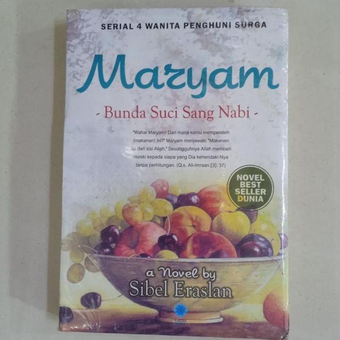 Gambar Efisien Paket Novel Serial 4 Wanita Penghuni Surga Maryam Aisyah Fatimah Khadijah By Sibel - Maryam dari Adrian Garcia Shop undefined Tokopedia