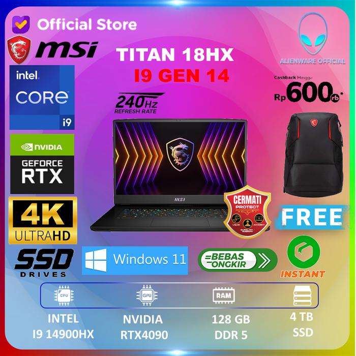 Gambar Msi Titan 18HX I9 14900HX RTX4090 16GB/ 128GB 4TB W11+OHS 18.0UHD+ MINILED - UNIT, RAM 64 / 4 TB dari AI Official Store undefined Tokopedia
