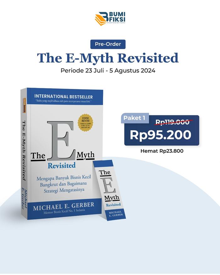 Gambar Novel The E-Myth Revisited - Michel E Gerber - Rene Turos - Bumifiksi - PAKET 1 dari Bumi Fiksi Makassar undefined Tokopedia