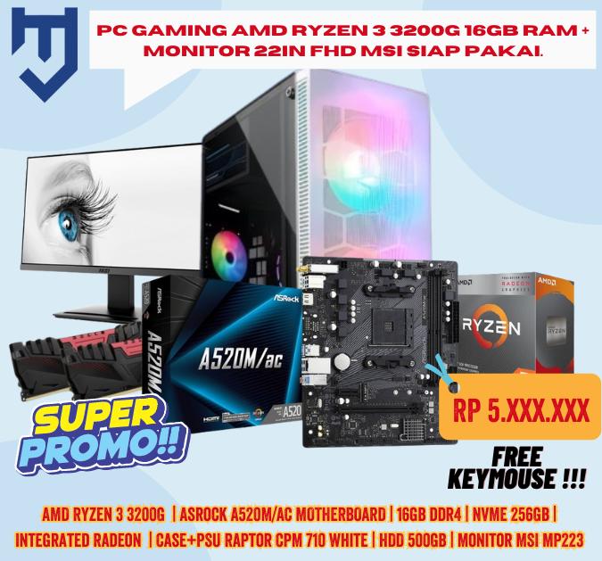 Jual PC Gaming AMD Ryzen 3200G 16GB RAM Monitor 22In FHD MSI