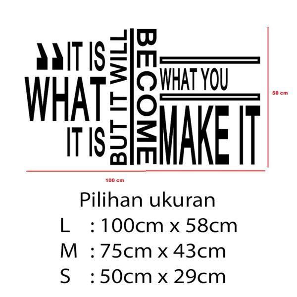 Gambar Stiker Dekorasi Unik Kata Kata Motivasi Quotes Office Home Decor Kaca Kantor Kafe Hiasan Dinding Cafe Rumah Wall Sticker Will Be What You Make It - L dari storejennifer undefined Tokopedia