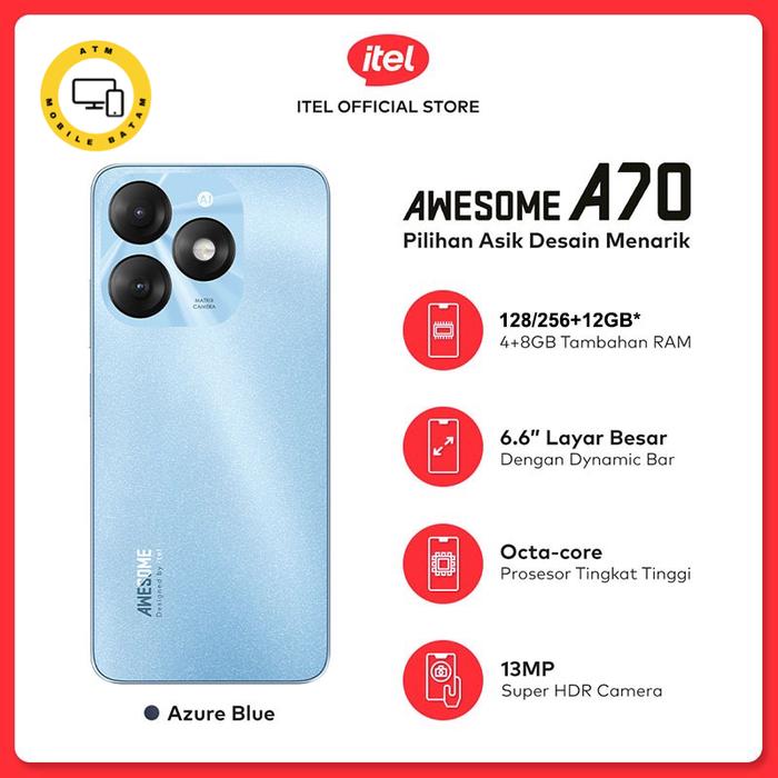 Itel A70 4+64GB 128GB 13MP Super HDR Camera Big Screen with Dynamic  Bar 5000mAh Big Battery 4/128GB di Atm Mobile Batam Tokopedia