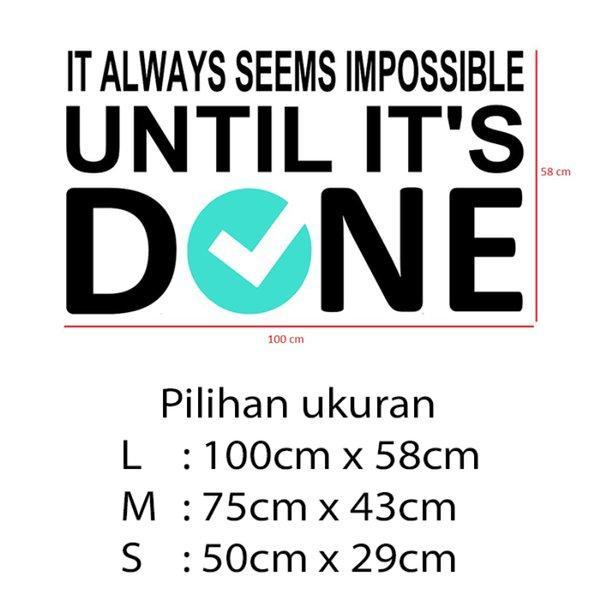 Gambar Stiker Dekorasi Unik Kata Kata Motivasi Quotes Office Home Decor Kaca Kantor Kafe Hiasan Dinding Cafe Rumah Wall Custom Sticker Seems Impossible - L dari storejennifer undefined Tokopedia