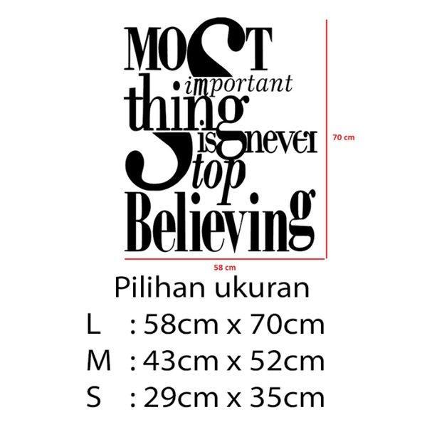 Gambar Stiker Dekorasi Unik Kata Kata Motivasi Quotes Office Home Decor Kaca Kantor Kafe Hiasan Dinding Cafe Rumah Wall Custom Sticker Never Stop Believing - L dari storejennifer undefined Tokopedia
