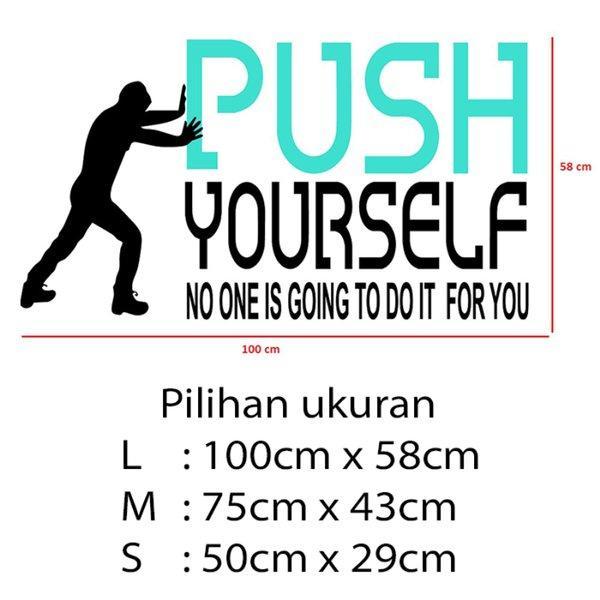 Gambar Stiker Dekorasi Unik Kata Kata Motivasi Quotes Office Home Decor Kaca Kantor Kafe Hiasan Dinding Cafe Rumah Wall Custom Cutting Sticker Push Yourself - L dari storejennifer undefined Tokopedia