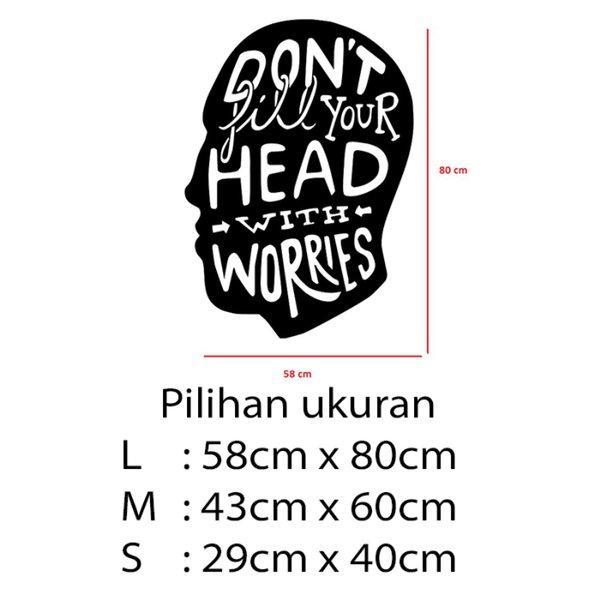 Gambar Stiker Dekorasi Unik Kata Kata Motivasi Quotes Office Home Decor Kaca Kantor Kafe Hiasan Dinding Cafe Rumah Wall Custom Cutting Sticker Don'T Worry - L dari storejennifer undefined Tokopedia