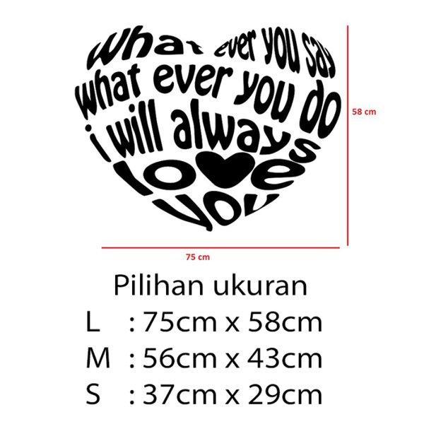 Gambar Stiker Dekorasi Unik Lucu Kaca Dinding Rumah Cafe Restaurant Kafe Office Home Decor Kantor Toko Hiasan Dinding Wall Custom Cutting Sticker Always Love - L dari storejennifer undefined Tokopedia