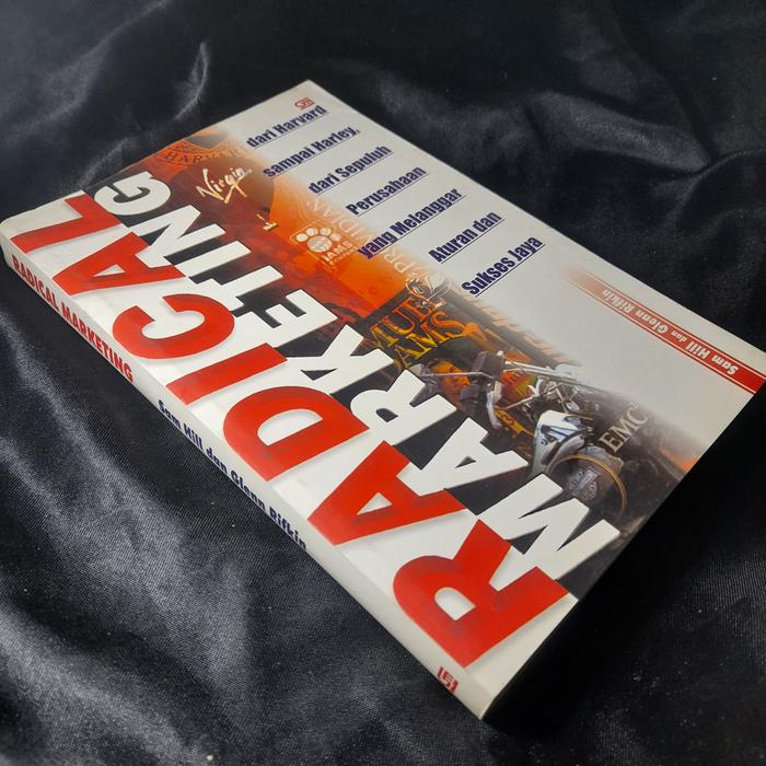 Jual Radical Marketing by Sam Hill dan Glenn Rifkin - dari harvard ...