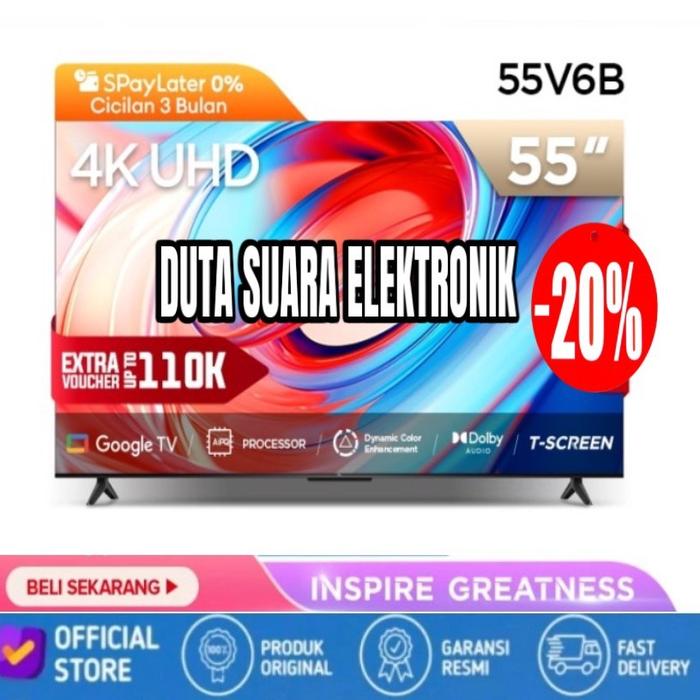 Gambar TCL 55" 4K UHD Google TV - T-Screen - Dolby Audio - HDR10 (55V6B) - TV ONLY dari Duta suara elektronik. undefined Tokopedia