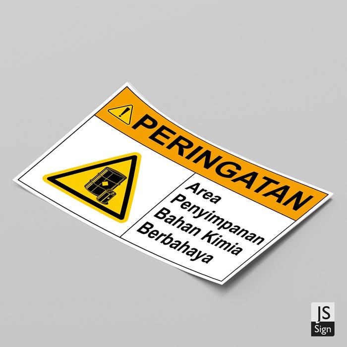 Gambar STICKER K3 SAFETYSIGN - PERINGATAN AREA PENYIMPANAN BAHAN KIMIA - L(60x40cm) dari JS Sign undefined Tokopedia