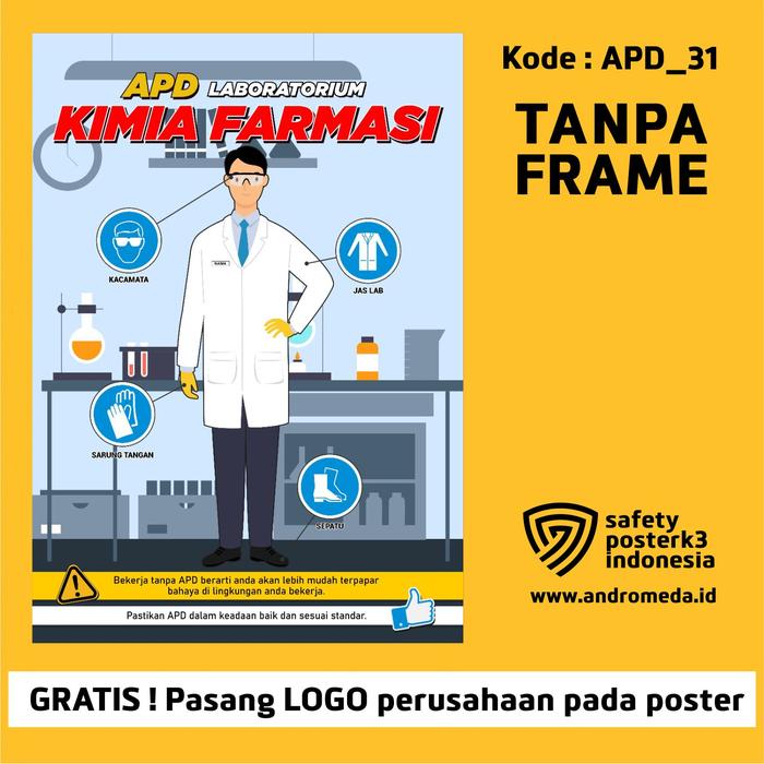 Gambar Safety Poster Slogan K3 APD Laboratorium Kimia Farmasi Obat Kesehatan Karakter Pria Gratis Logo Perusahaan Merk Andromeda Safety Poster K3 Indonesia - 42x30 cm dari Safety Poster K3 Indonesia undefined Tokopedia