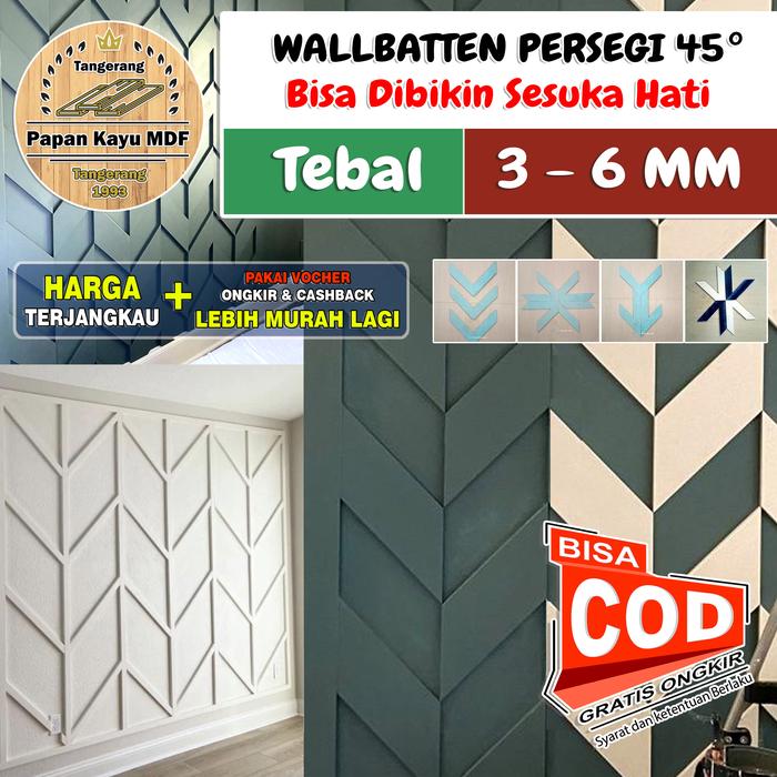 Gambar Modern Wallbatten Persegi 45Derajat 3-6MM Bisa Bikin Sesuka Hati Wall Panel Aesthetic Batten Elegant - MDF 5MM, 5 x 25 Cm dari PapanKayuMDF undefined Tokopedia