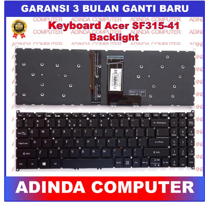 Gambar Keyboard Acer Aspire 3 SF315-41 A315-53 A315-54 A315-54G A315-54K A315-55 A315-55G Backlight Backlite - Backlight dari Adinda Computer undefined Tokopedia