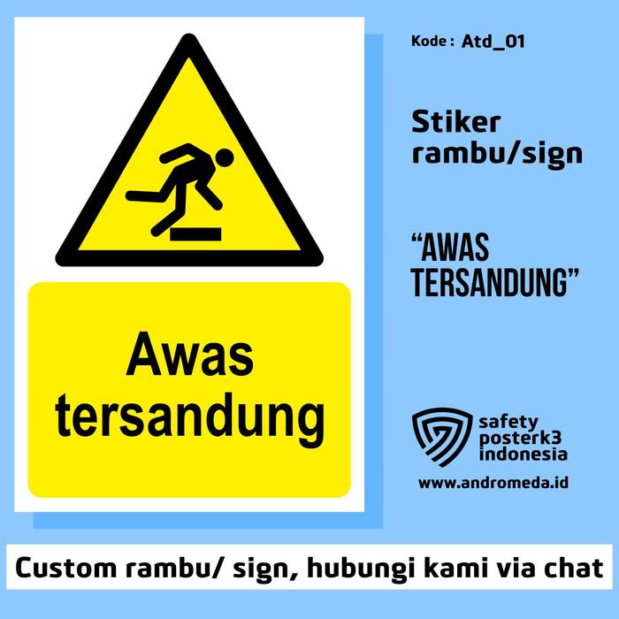 Gambar Stiker Vinyl Sign Rambu K3 Awas Tersandung - 20x15 cm, Stiker Saja dari Safety Poster K3 Indonesia undefined Tokopedia