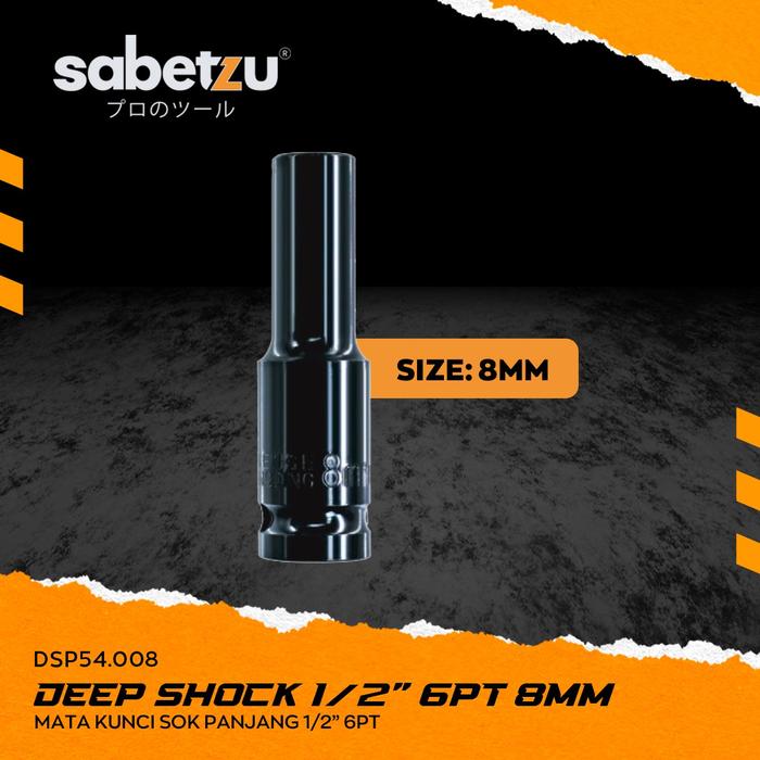 Gambar SABETZU Mata Deep Impact Socket 1/2" 6PT 8mm 10mm 12mm 14mm 17mm 19mm Satuan - Mata Shock Impact Wrench Sok Panjang - Mata Kunci Konci Deep Wall Sok Panjang Socket 8 10 12 14 17 19MM Pc - 8MM dari Sabetzu Indonesia undefined Tokopedia