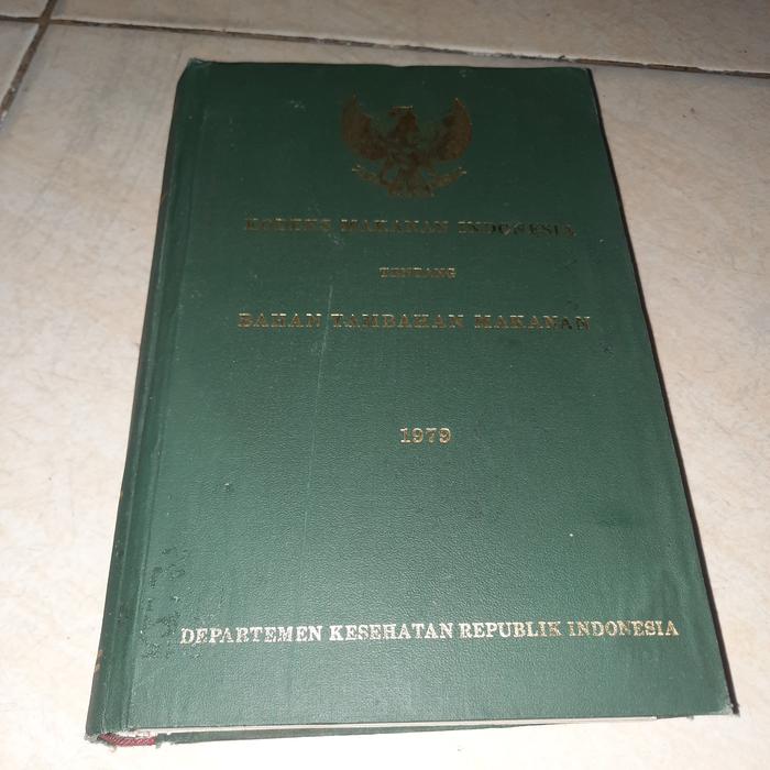 Jual KODEKS MAKANAN INDONESIA TENTANG BAHAN TANBAHAN MAKANAN - Jakarta