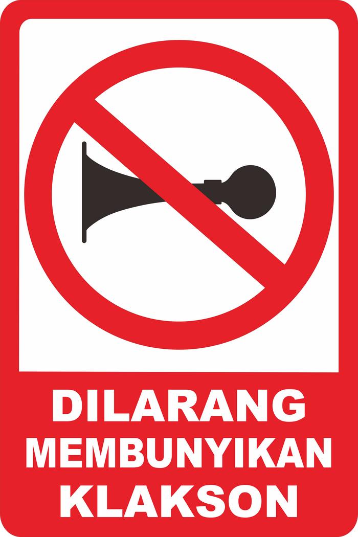 Gambar Rambu Dilarang Membunyikan Klakson v2 40cm x 60cm, 35cm x 50 cm - 40cmX60cm dari Damar Machinery undefined Tokopedia