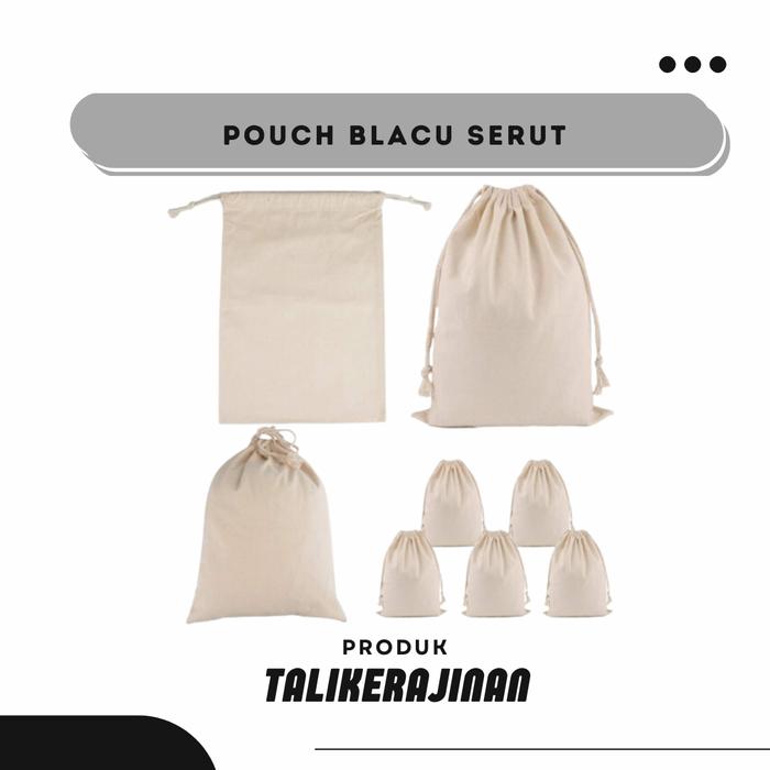 Jual Pouch Kantong Blacu Super Pouch belacu calico natural serut
