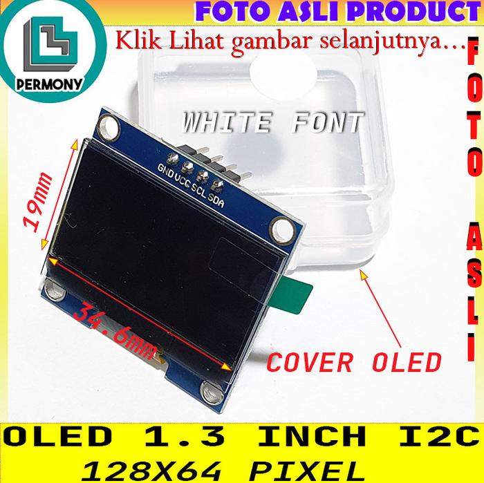 Gambar Oled 1.3 Inch IIC I2C 128x64 LCD Display Module - BluePCB_White dari Permony Store undefined Tokopedia