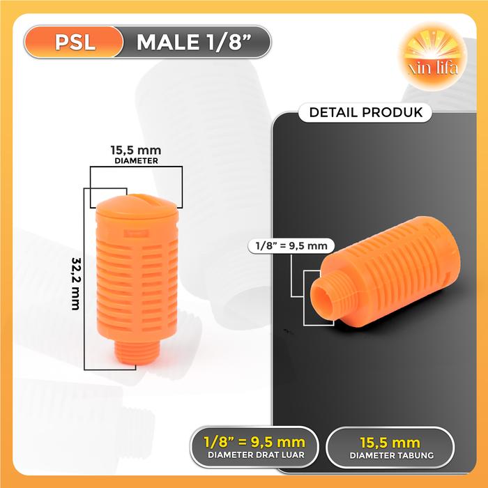 Gambar SILENCER PLASTIK PNEUMATIC UKURAN 1/4 1/8 1/2 3/8 " PSU / PSL - PSL MALE 1/8 dari XIN LIFA undefined Tokopedia