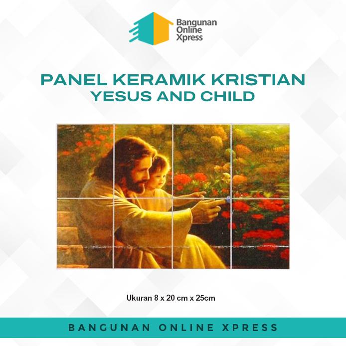 Gambar KERAMIK PANEL KRISTIAN YESUS & CHILD 20X25 (3 SET X 8 KEPING) dari Bangunan Online Xpress undefined Tokopedia